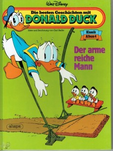 Die besten Geschichten mit Donald Duck 4: Der arme reiche Mann (Hardcover)