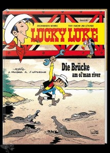 Lucky Luke 68: Die Brücke am Ol&#039; Man River (Hardcover)