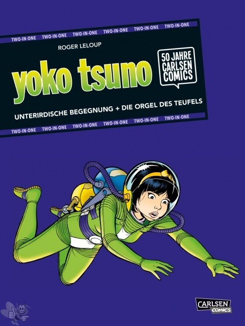 50 Jahre Carlsen Comics - Two-in-One 5: Yoko Tsuno: Unterirdische Begegnung / Die Orgel des Teufels