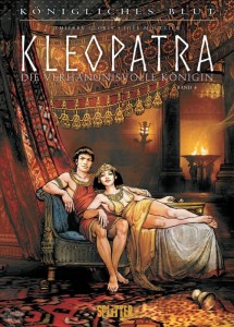 Königliches Blut 12: Kleopatra - Die verhängnisvolle Königin (4)