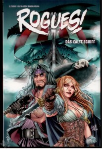 Rogues 2: Das kalte Schiff
