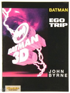 Batman 2: Ego Trip (Batman 3 D)