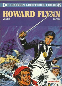 Die grossen Abenteuer Comics 6: Howard Flynn (1)