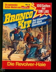 Bronco Kit 4: Die Revolver-Haie