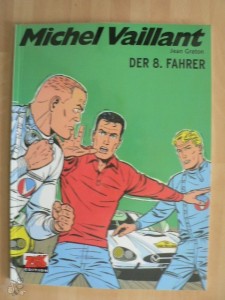 Michel Vaillant 8: Der 8. Fahrer