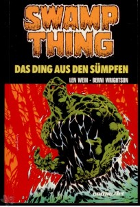 Swamp Thing (Carlsen) 1: Das Ding aus den Sümpfen