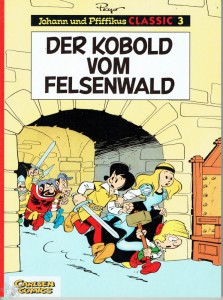Johann und Pfiffikus Classic 3: Der Kobold vom Felsenwald (Softcover)