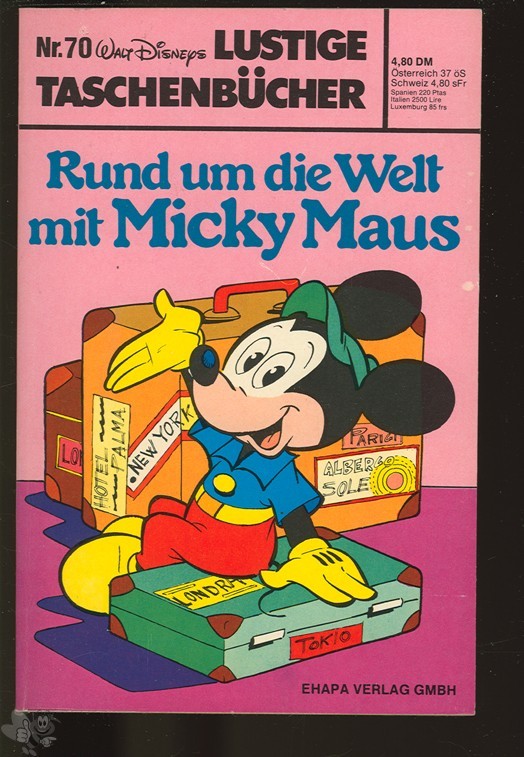 Walt Disneys Lustige Taschenbücher 70: Rund um die Welt mit Micky Maus (1. Auflage)