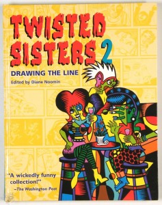 Twisted Sisters Vol. 2: Drawing the Line by Susie Bright; Carol Lay; Mary K