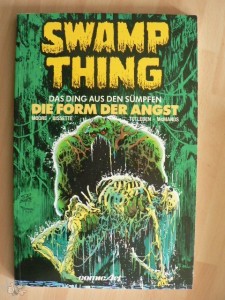 Swamp Thing (Carlsen) 4: Die Form der Angst