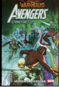 War of the Realms: Avengers Strikeforce : Helden und Krieger