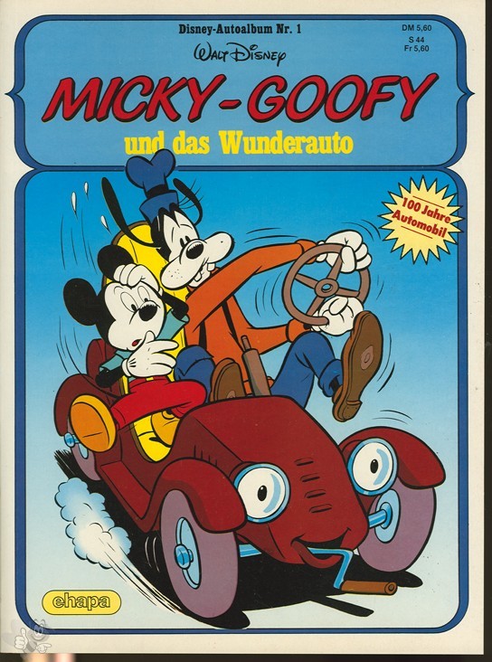 Disney-Autoalbum 1: Micky - Goofy und das Wunderauto