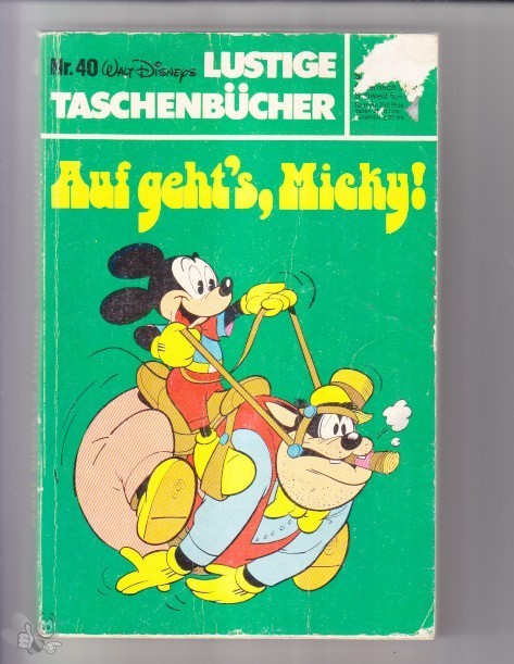 Walt Disneys Lustige Taschenbücher 40: Auf geht&#039;s Micky ! (höhere Auflagen)