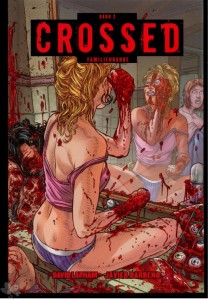 Crossed 2: (Variant Cover »Comic Action 2012«)