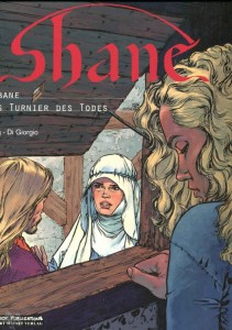 Shane 4+5: Albane / Das Turnier des Todes