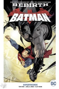 Batman Paperback (Rebirth) 5: Superfreunde (Hardcover)