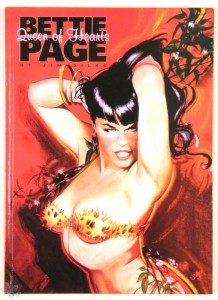 Bettie Page Queen of Hearts : die Glamour-Illustration der 50er Jahre und ihre u