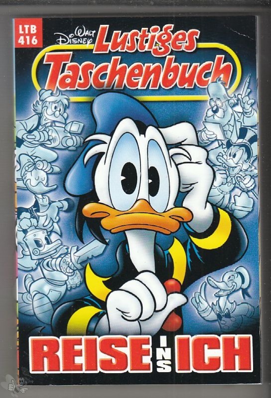 Walt Disneys Lustige Taschenbücher 416: Reise ins Ich (LTB)