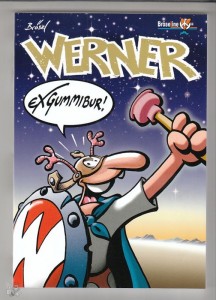 Werner 10: Exgummibur !