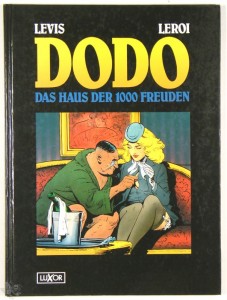 Dodo : Das Haus der 1000 Freuden