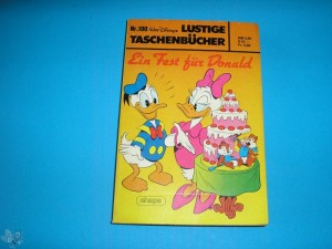 Walt Disneys Lustige Taschenbücher 100: Ein Fest für Donald (1. Auflage)