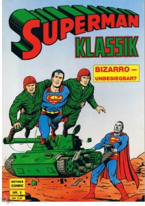 Superman Klassik 3: Bizarro - Unbesiegbar ?