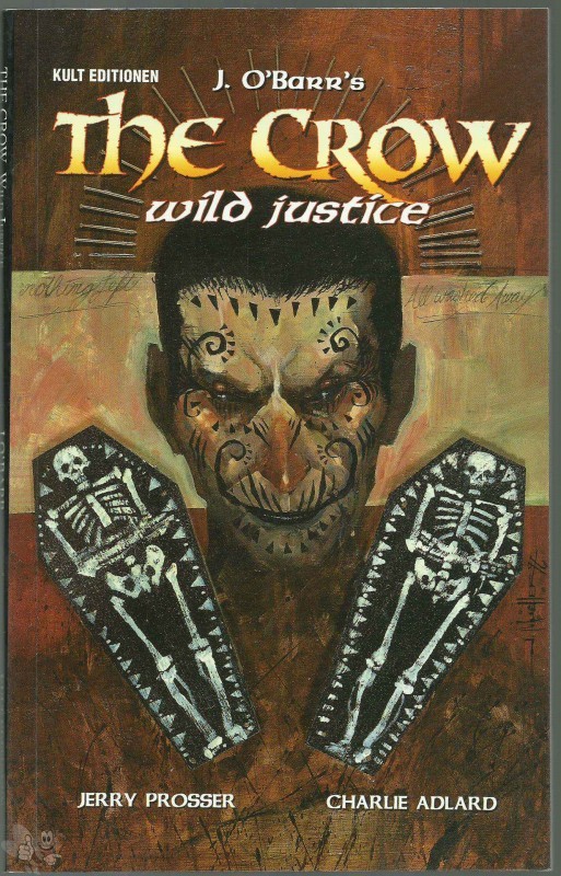 The Crow 4: Wild justice (Softcover)