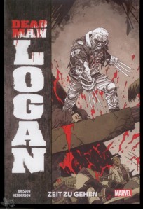 Dead Man Logan 1: Zeit zu gehen