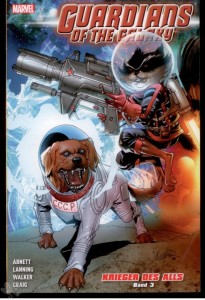 Guardians of the Galaxy: Krieger des Alls 3: (Softcover)
