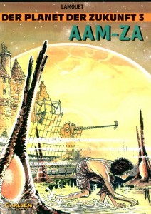 Der Planet der Zukunft 3: Aam-Za