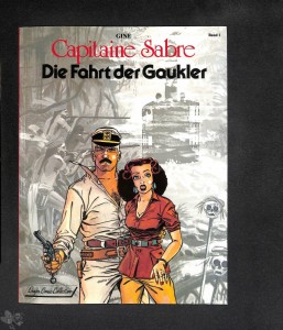 Capitaine Sabre 1: Die Fahrt der Gaukler