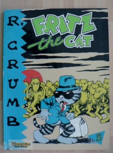 R. Crumb 5: Fritz the Cat