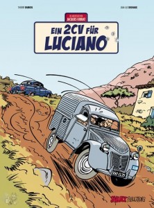 Die Abenteuer von Jacques Gibrat 3: Ein 2 CV für Luciano