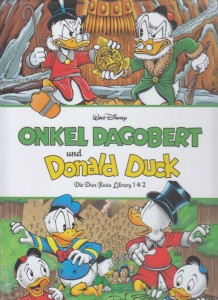Onkel Dagobert und Donald Duck - Die Don Rosa Library : (Schuber mit Band 1 2)