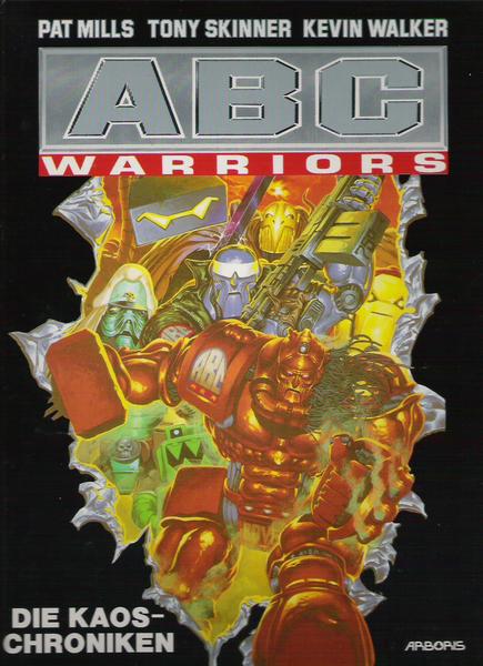 ABC Warriors 1: Die Kaos-Chroniken (Hardcover)