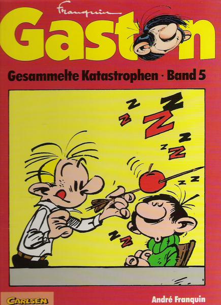 Gaston - Gesammelte Katastrophen 5: