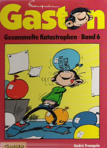 Gaston - Gesammelte Katastrophen 6: