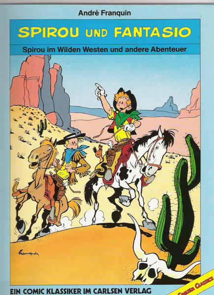 Spirou und Fantasio - Carlsen Classics (2): Spirou im Wilden Westen und andere Abenteuer