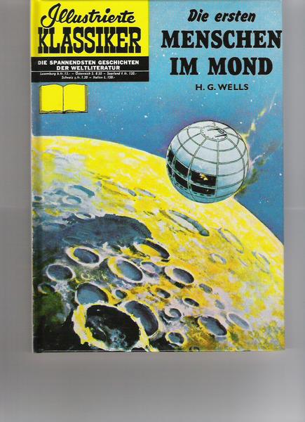 Illustrierte Klassiker (Hardcover) 3: Die ersten Menschen im Mond