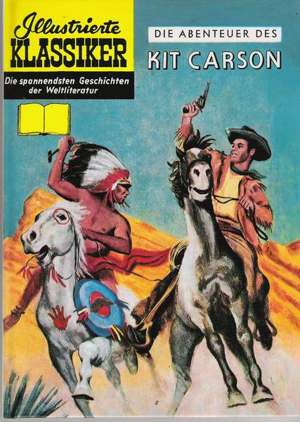 Illustrierte Klassiker (Hardcover) 24: Die Abenteuer des Kit Carson