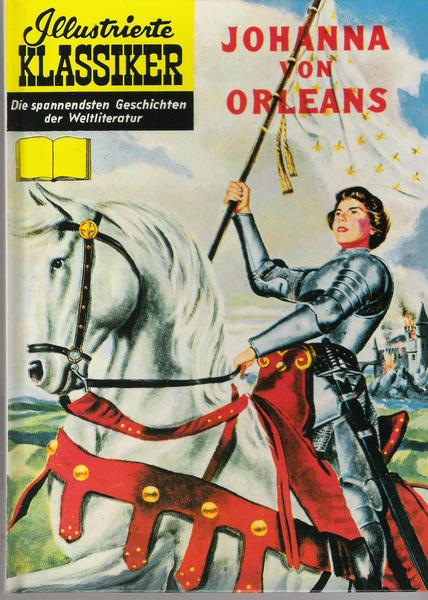 Illustrierte Klassiker (Hardcover) 30: Johanna von Orleans