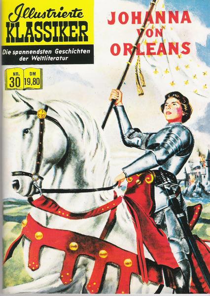 Illustrierte Klassiker 30: Johanna von Orleans