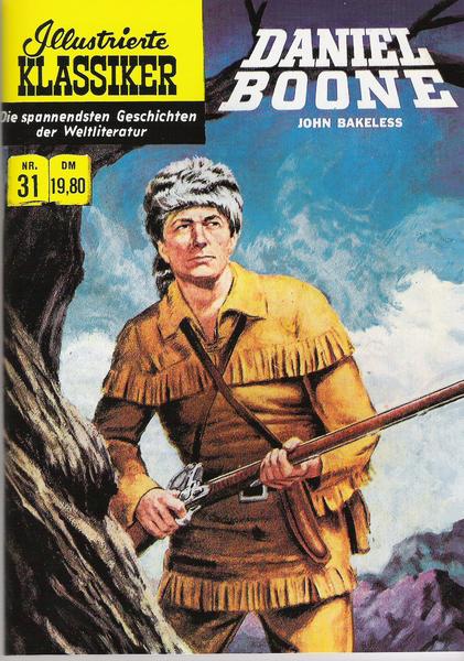 Illustrierte Klassiker 31: Daniel Boone