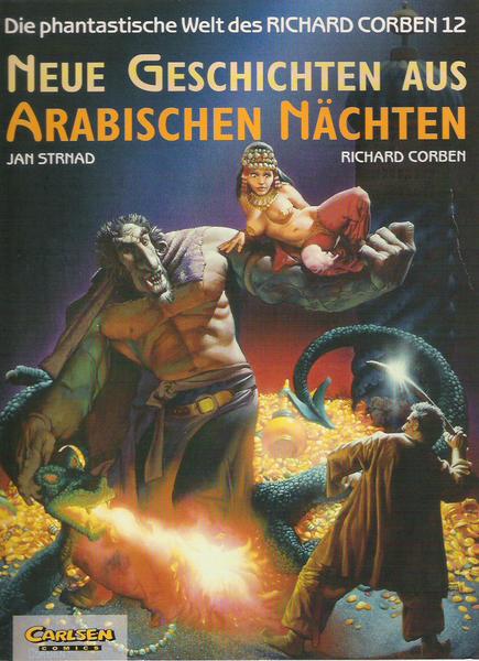 Die phantastische Welt des Richard Corben 12: Neue Geschichten aus Arabischen Nächten (Softcover)