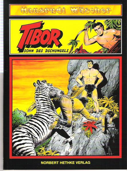 Tibor - Sohn des Dschungels 6: Der Überfall