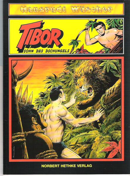 Tibor - Sohn des Dschungels 14: Aufruhr im Busch