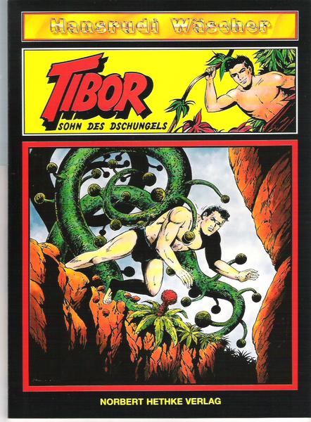 Tibor - Sohn des Dschungels 19: Unter der Erde