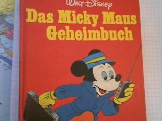 DAS MICKY MAUS GEHEIMBUCH (Delphin Verlag 1980)