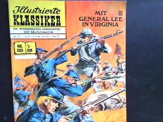 Illustrierte Klassiker 205: Mit General Lee in Virginia