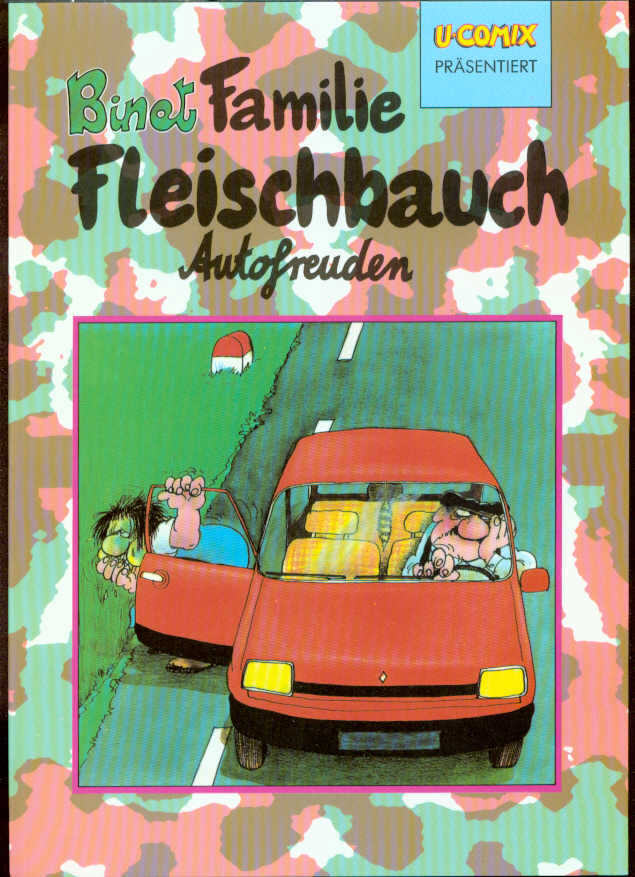 U-Comix präsentiert 31: Familie Fleischbauch - Autofreuden